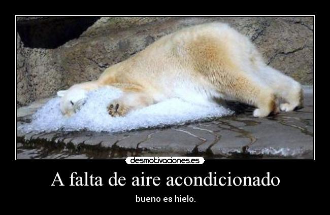 A falta de aire acondicionado - 