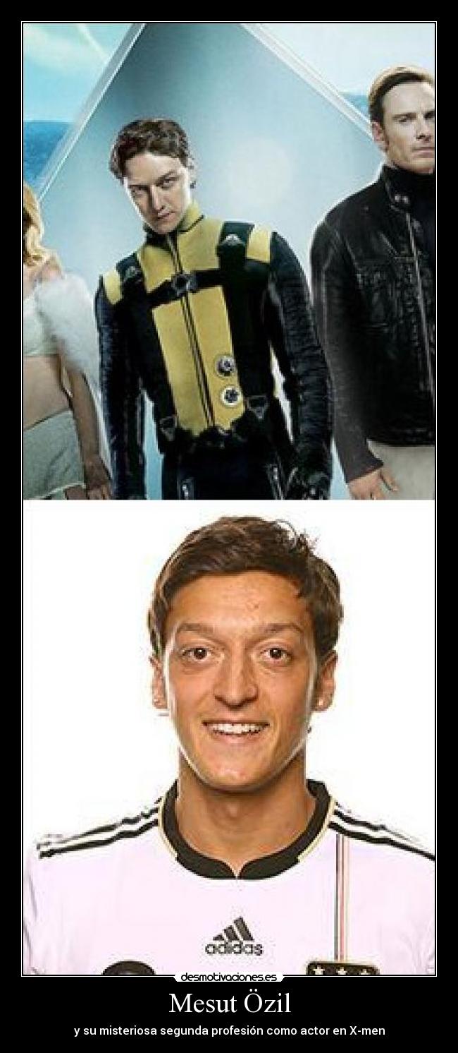 Mesut Özil - y su misteriosa segunda profesión como actor en X-men