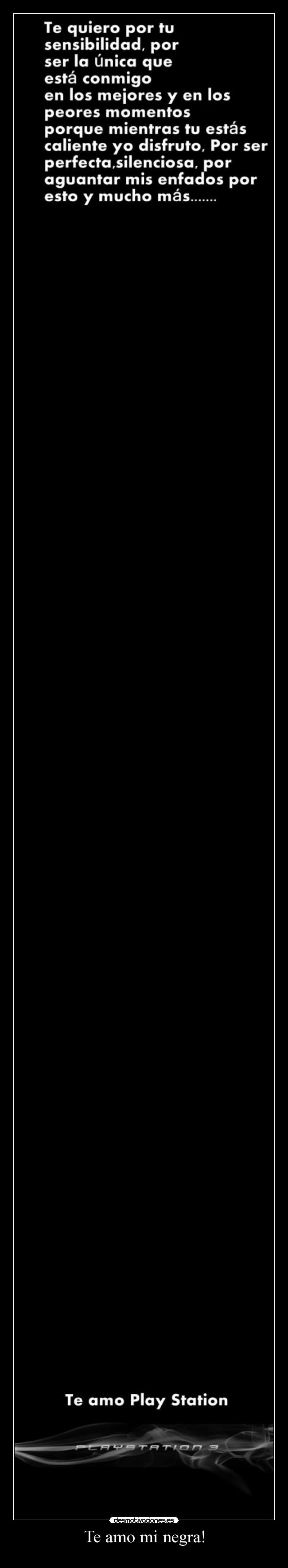 Te amo mi negra! -