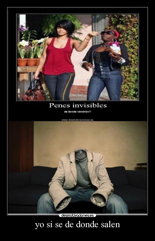 yo si se de donde salen - 