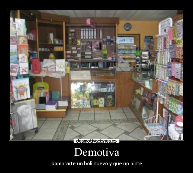 carteles desmotiva comprarte bomi nuevo que pinte desmotivaciones
