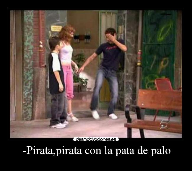 -Pirata,pirata con la pata de palo -