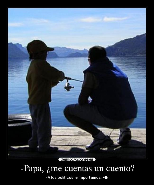 -Papa, ¿me cuentas un cuento? - 