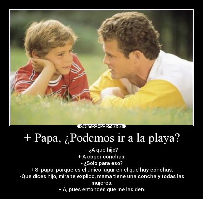 + Papa, ¿Podemos ir a la playa? - 