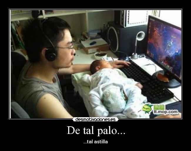 De tal palo... - 
