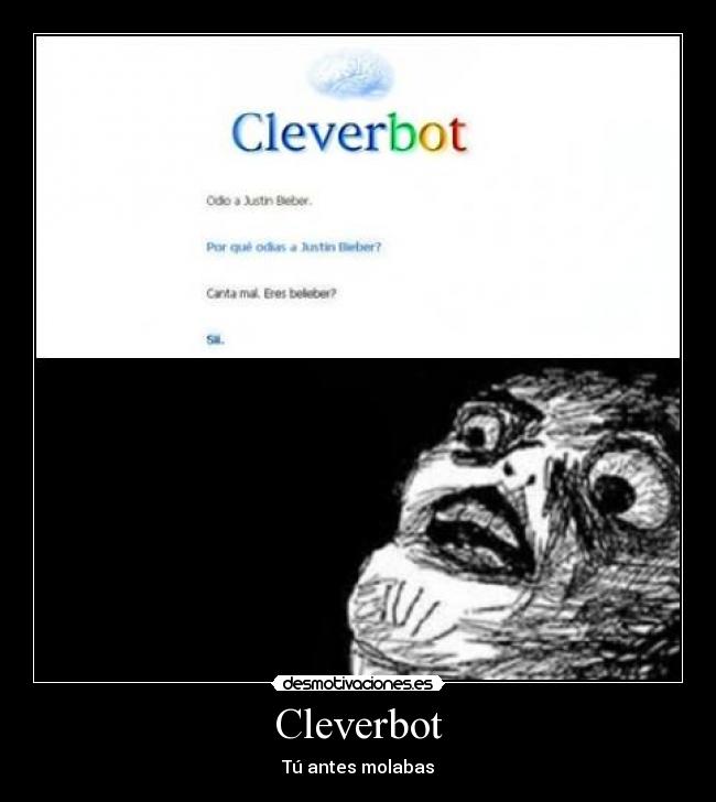 carteles cleverbot desmotivaciones