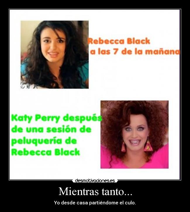Mientras tanto... - Yo desde casa partiéndome el culo.