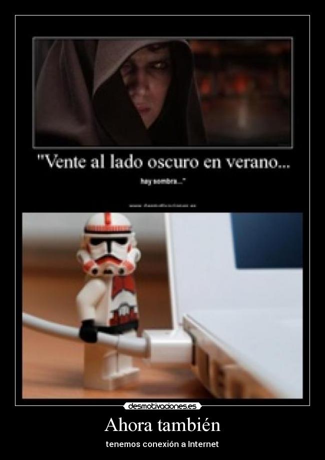 Ahora también - tenemos conexión a Internet