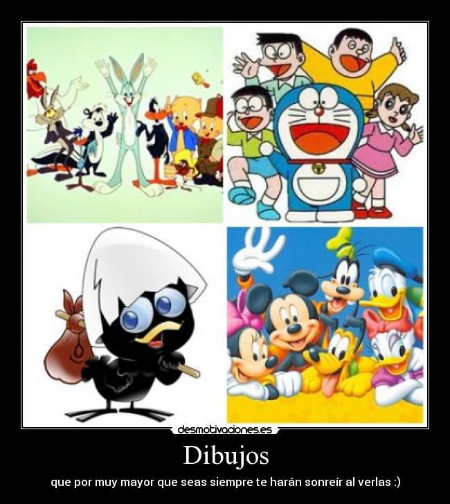 Dibujos - que por muy mayor que seas siempre te harán sonreír al verlas :)