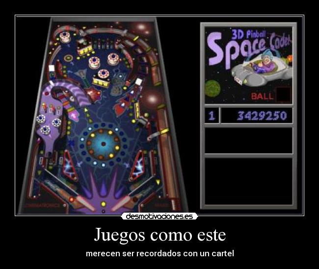 Juegos como este - merecen ser recordados con un cartel