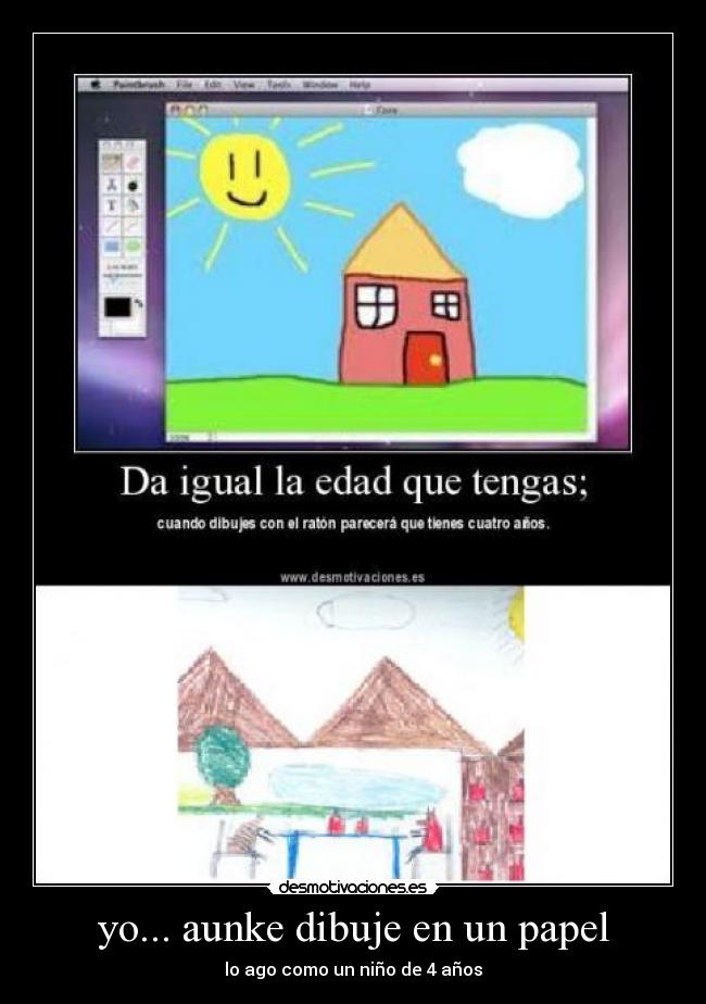 yo... aunke dibuje en un papel - 