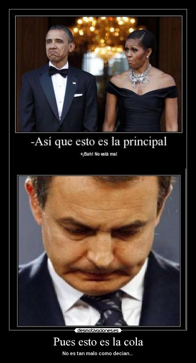 Pues esto es la cola -