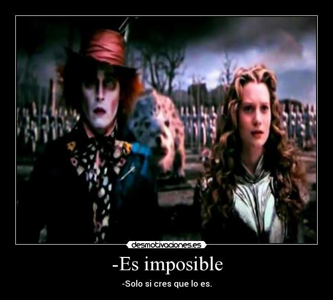 -Es imposible - 
