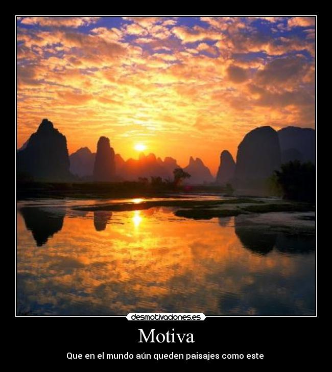 Motiva - Que en el mundo aún queden paisajes como este