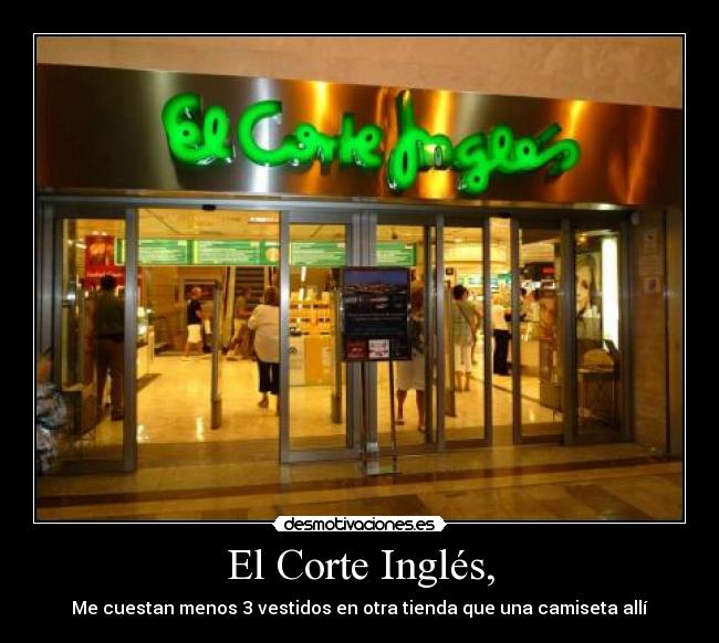 El Corte Inglés, -