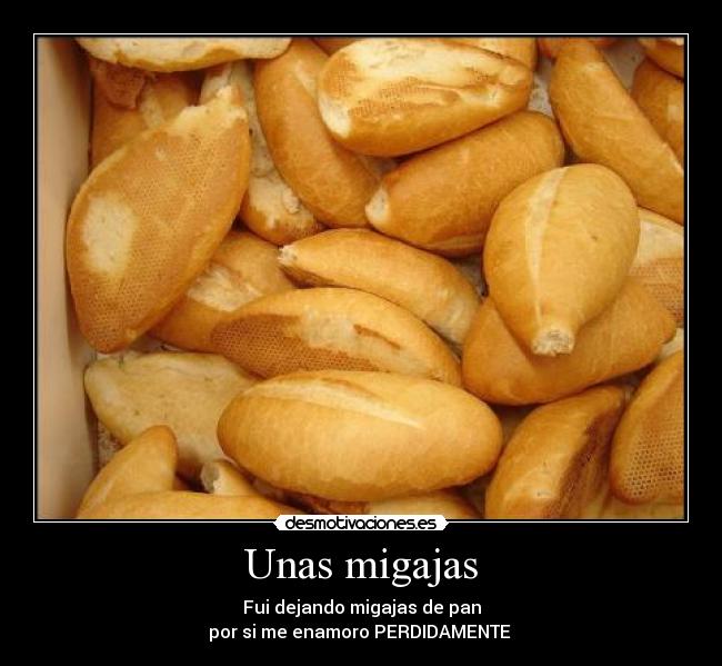 Unas migajas - 