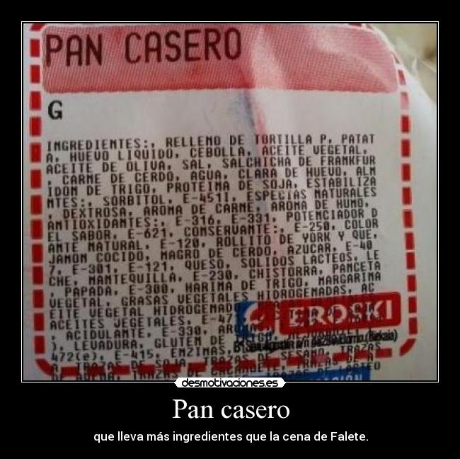 carteles pan casero que lleva mas ingredientes que cena falete desmotivaciones