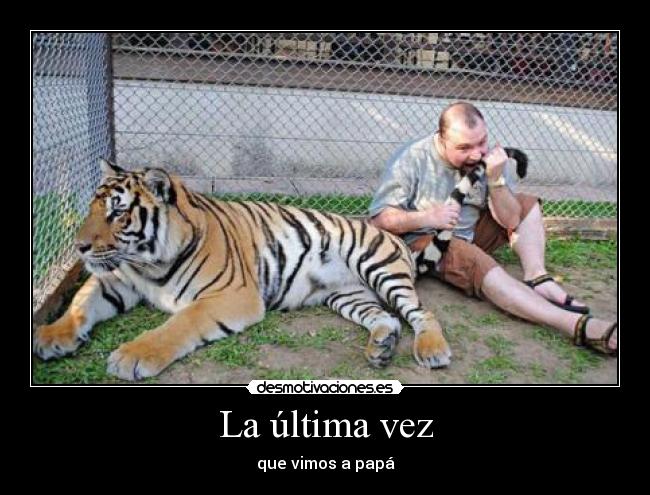 La última vez - que vimos a papá