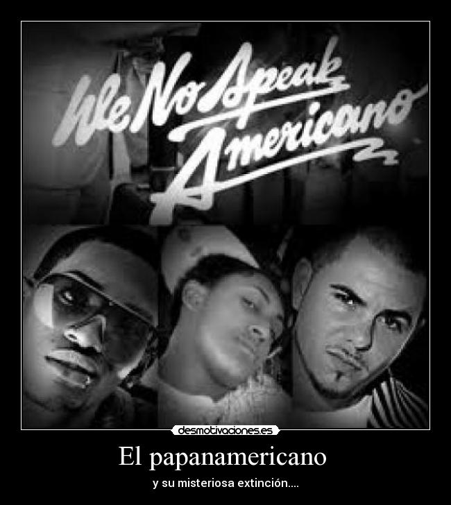 El papanamericano -