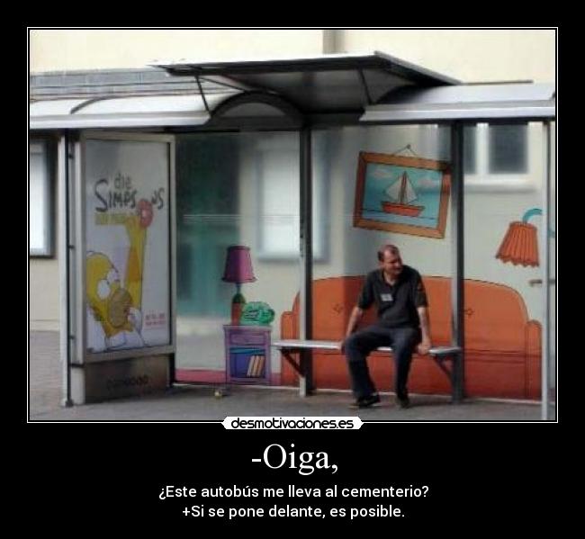 carteles cementerio oiga autobus parada desmotivaciones