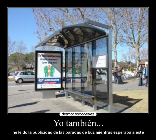 Yo también... -
