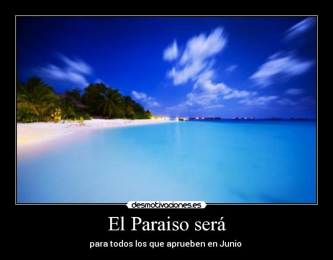 carteles paraiso desmotivaciones