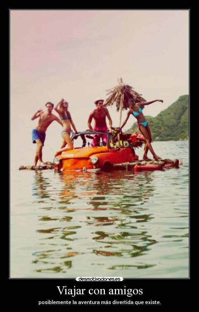 Viajar con amigos -