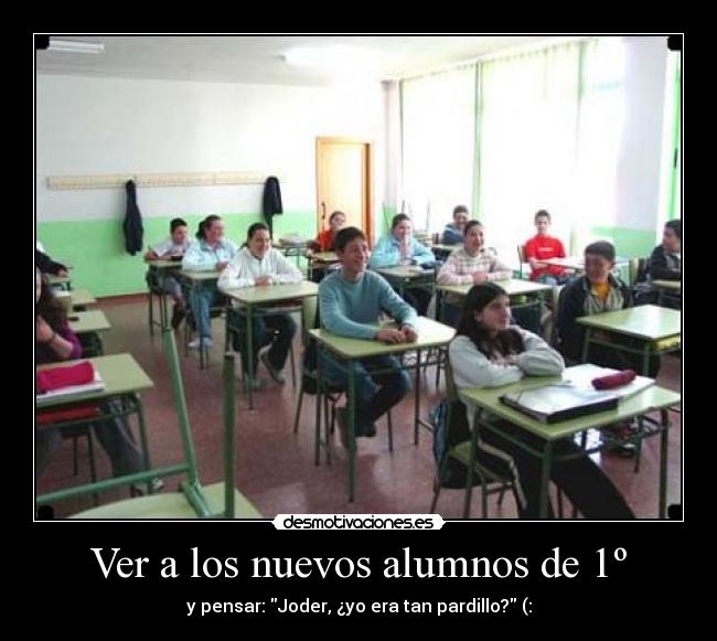Ver a los nuevos alumnos de 1º -