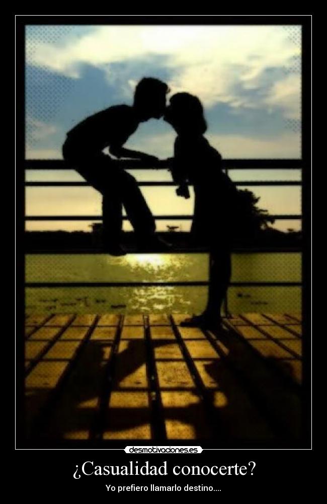 ¿Casualidad conocerte? -