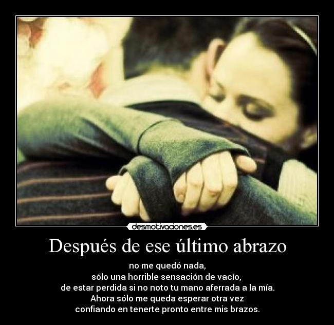 Después de ese último abrazo - 