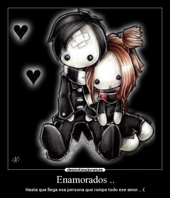 Enamorados .. - Hasta que llega esa persona que rompe todo ese amor .. :(