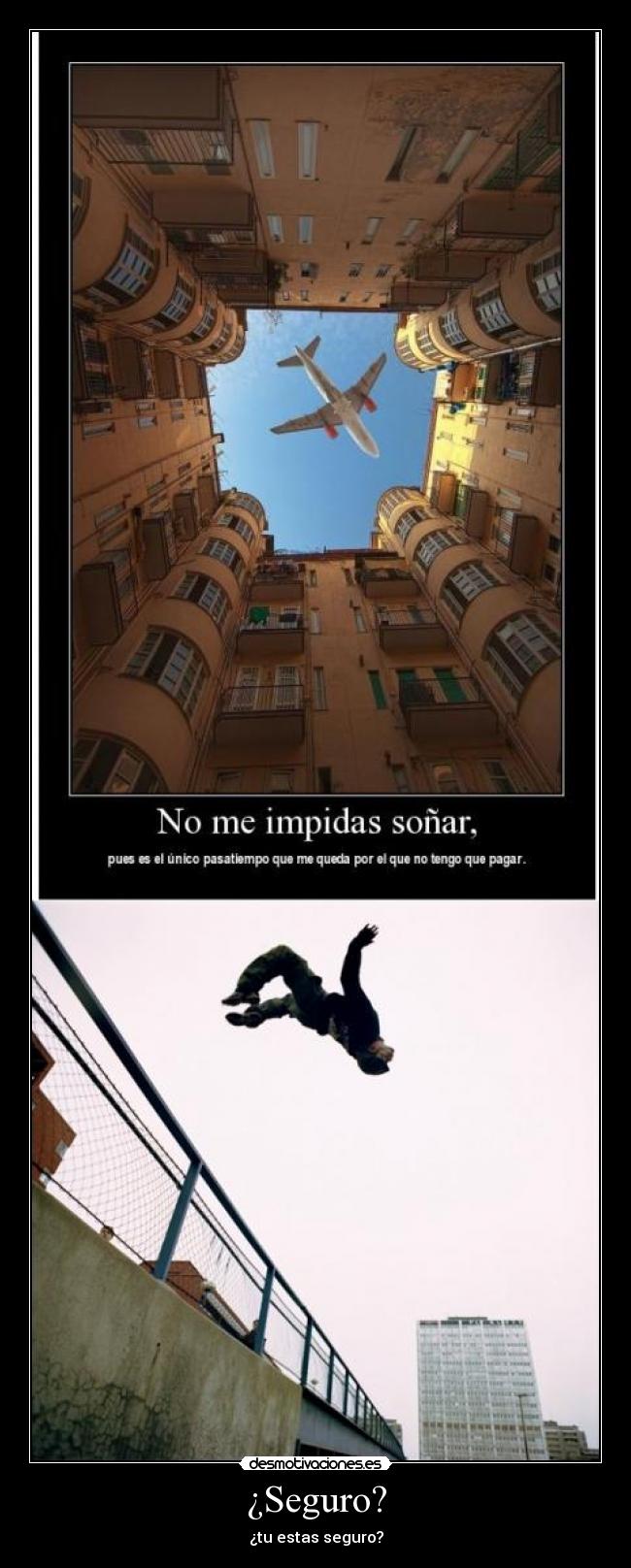 ¿Seguro? - ¿tu estas seguro?