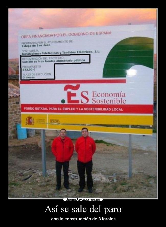 Así se sale del paro - con la construcción de 3 farolas