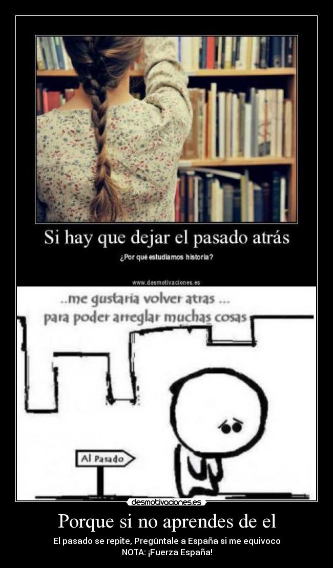 carteles pasado desmotivaciones