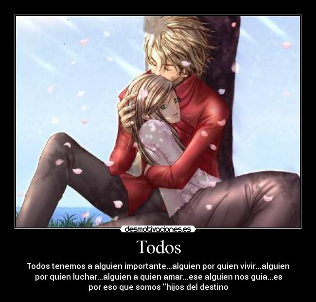 carteles amor todos hijos del destino anime desmotivaciones motivaciones desmotivaciones