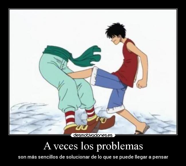 carteles problemas buggy dividido luffy desmotivaciones