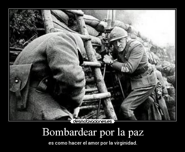 Bombardear por la paz - 