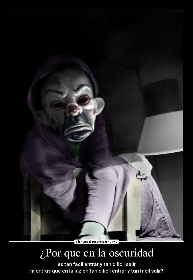 ¿Por que en la oscuridad - 