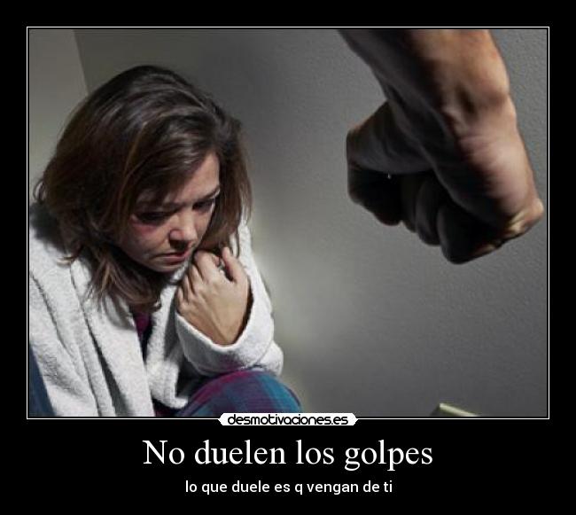 No duelen los golpes -