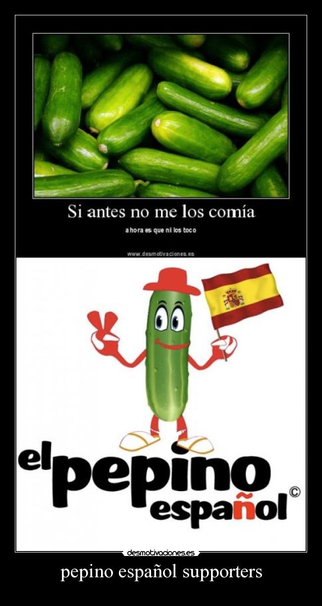 pepino español supporters - 