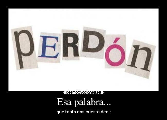 Esa palabra... - 
