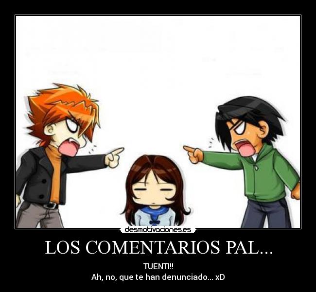 LOS COMENTARIOS PAL... - 