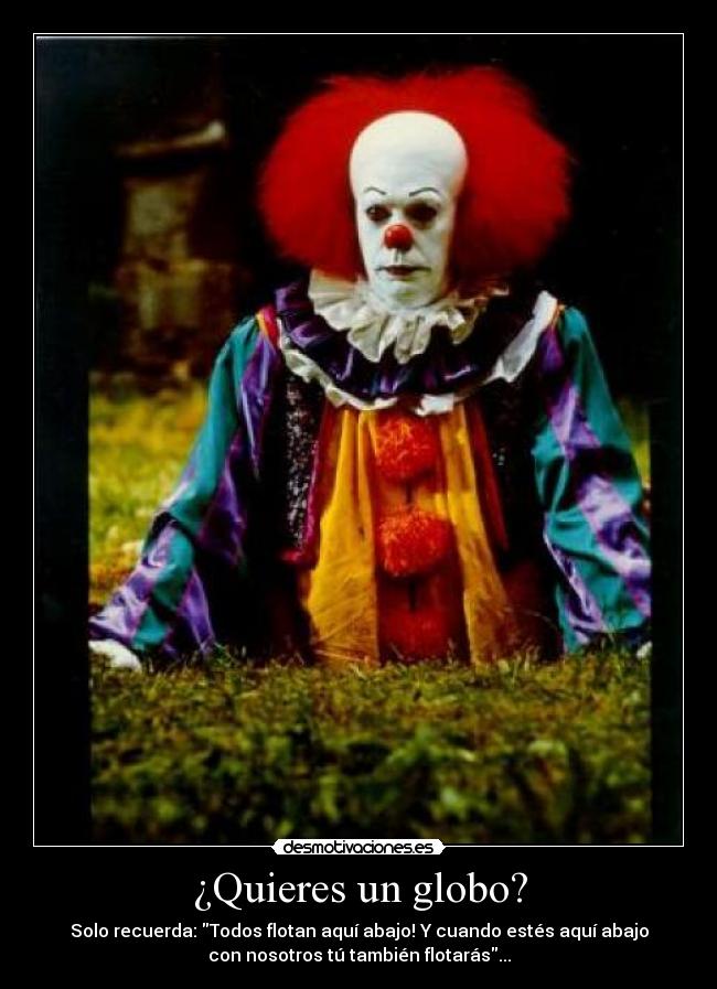 ¿Quieres un globo? -