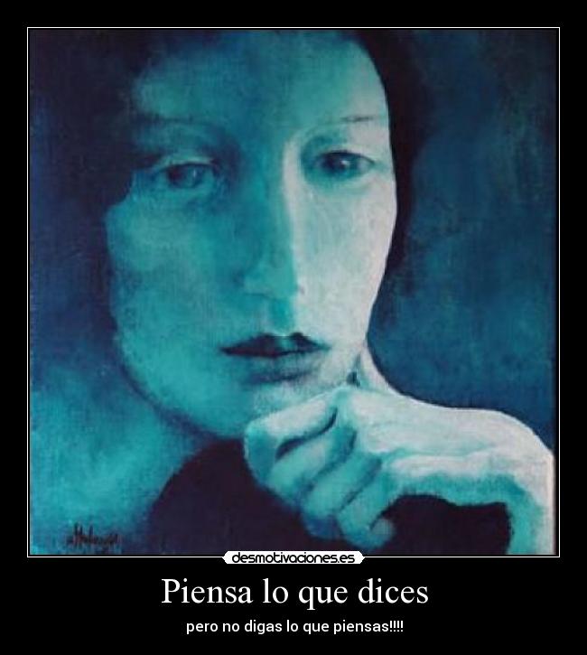 Piensa lo que dices - 