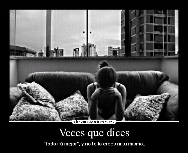 Veces que dices - 