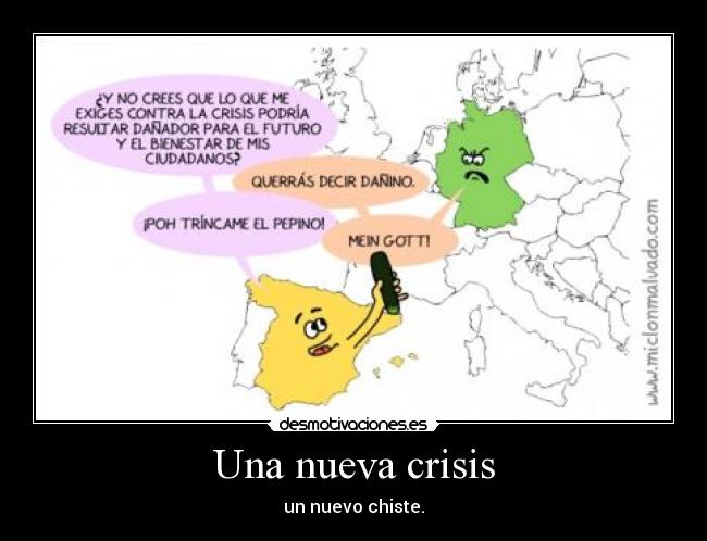 Una nueva crisis - un nuevo chiste.