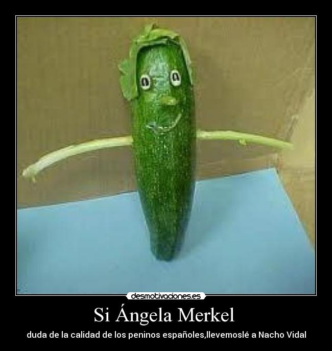 Si Ángela Merkel -