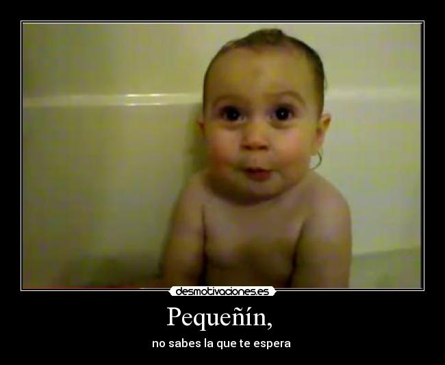 Pequeñín, -