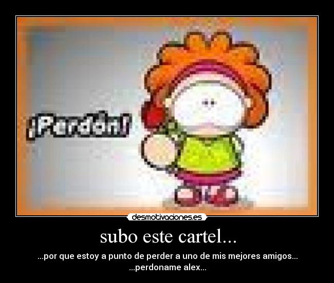 subo este cartel... - 