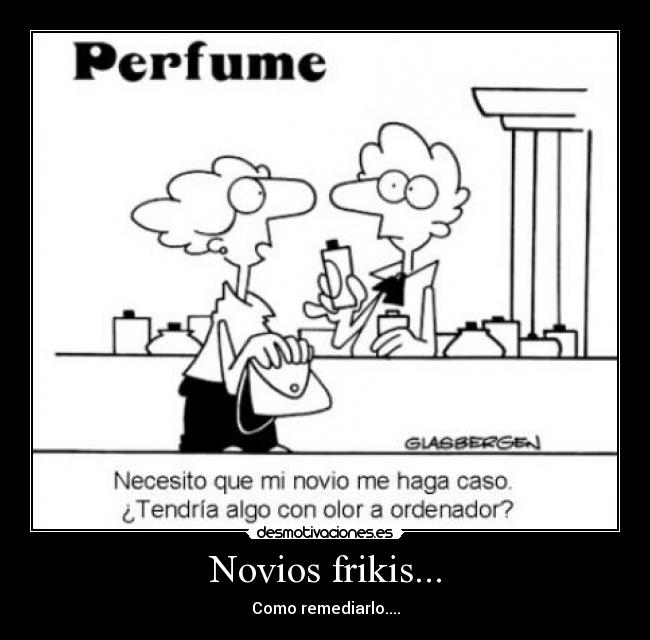 Novios frikis... -